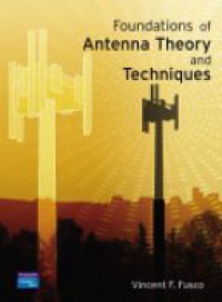 Fusco V. - Foundations of Antenna Theory and Techniques