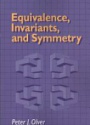 Equivalence, Invariants, and Symmetry