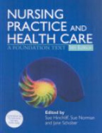 Hinchliff - Nursing Practice and Health Care
