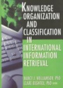 Knowledge Organization and Classification in International Information Retrieval