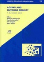 Ageing and Outdoor Mobility A European Study