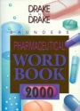 Pharmaceutical World Book 2000