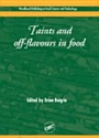 Taints and Off-Flavours in Foods