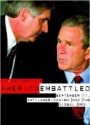 America Embattled: 9/11, Anti-Americanism and the Global Order