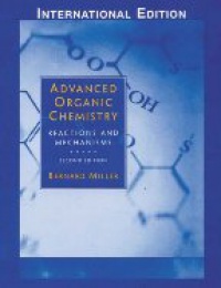 Miller B. - Advanced Organic Chemistry