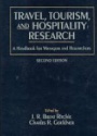 Travel, Tourism, and Hospitality Reasearch 2e