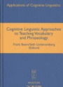 Cognitive linguistic approaches to teaching vocabulary and phraseology