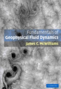 James C. McWilliams - Fundamentals of Geophysical Fluid Dynamics