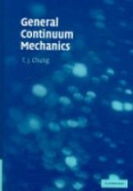 General Continuum Mechanics