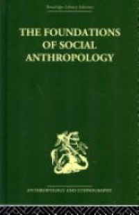 S.F. Nadel - The Foundations of Social Anthropology