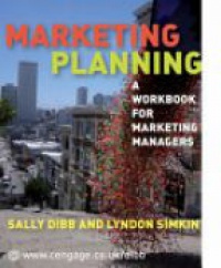 Dibb S. - Marketing Planning: A Workbook for Marketing Managers