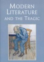 Modern Literature and the Tragic