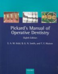 Kidd E.A.M. - Pickard´s Manual of Operative Dentistry
