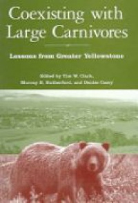 Clark T. - Coexisting with Large Carnivores