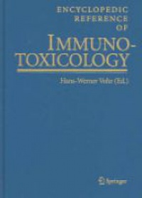 Vohr H. - Encyclopedic Reference of Immuno-Toxicology