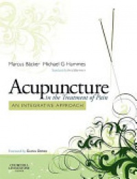 Backer, Marcus - Acupuncture in the Treatment of Pain