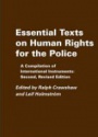 Essential Texts on Human Rights for the Police 