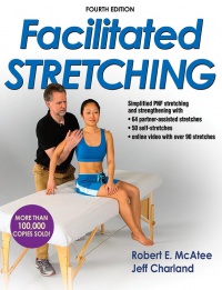ROBERT MCATEE - FACILITATED STRETCHING 4TH EDITION WITH ONLINE VIDEO