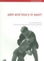 Pain and Injury in Sport: Social and Ethical Analysis