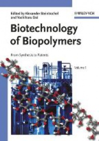 Steinbuchel A. - Biotechnology of Biopolymers, 2 Vol. Set