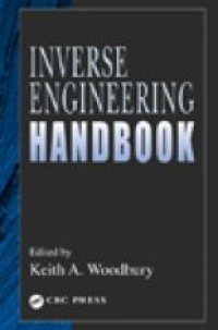 Woodbury K. A. - Inverse Engineering Handbook