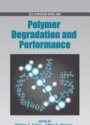 Polymer Degradation and Performance 