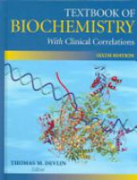 Devlin - Textbook of Biochemistry with Clinical Correlations
