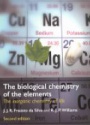 The Biological Chemistry of the Elements, The Inorganic Chemistry of Life, Second Edition