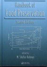 Rahman M. S. - Handbook of Food Preservation