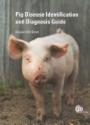 Pig Disease Identification and Diagnosis Guide