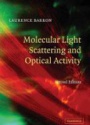 Molecular Light Scattering and Optical Activity, Second Edition