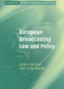 European Broadcasting Law and Policy