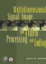 Multidimensional Signal, Image and Video Processing and Coding