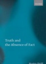 Truth & Absence of Fact