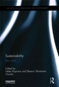 Helen Kopnina, Eleanor Shoreman-Ouimet - Sustainability: Key Issues