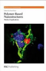 Polymer-based Nanostructures: Medical Applications