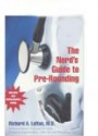 The Nerd´s Guide to Pre-Rounding: A Medical Student's Manual to the Wards