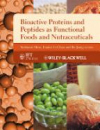 Yoshinori Mine PhD,Eunice Li–Chan,Bo Jiang - Bioactive Proteins and Peptides as Functional Foods and Nutraceuticals