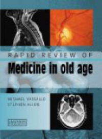 Michael Vassallo,Stephen Allen - Rapid Review of Medicine in Old Age