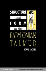 Structure and Form in the Babylonian Talmud
