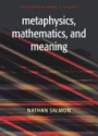 Metaphys, Mathemat & Meaning