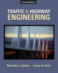 Garber J. N. - Traffic and Highway Engineering