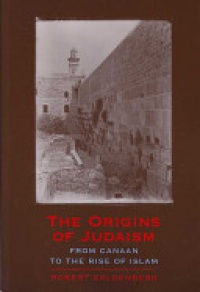 Goldenberg - The Origins of Judaism