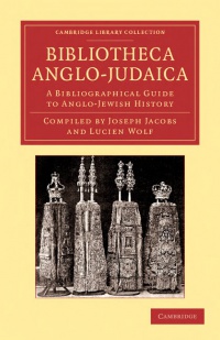 Jacobs - Bibliotheca Anglo-Judaica