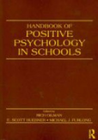 Gilman R. - Handbook of Positive Psychology in Schools