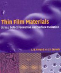 Freund L. - Thin Film Materials: Stress, Defect Formation and Surface Evolution