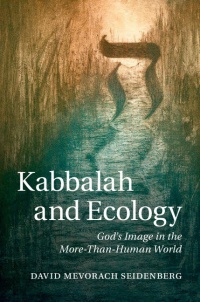 Seidenberg - Kabbalah and Ecology
