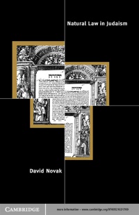 Novak - Natural Law in Judaism