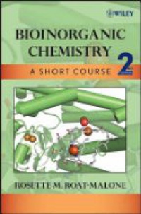 Malone - Bioinorganic Chemistry: a Short Course, 2nd ed.