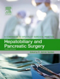 Garden  J. - Hepatobiliary and Pancreatic Surgery: A Companion to Specialist Surgical Practice